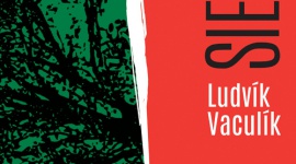 Siekiera Ludvika Vaculika nareszcie w Polsce LIFESTYLE, Książka - Ludvik Vaculik uważany jest za jednego z największych pisarzy w historii powojennej literatury czeskiej. Ale jego najważniejsza książka – „Siekiera” – dopiero teraz trafia do polskiego czytelnika.
