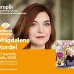 MAGDALENA KORDEL – SPOTKANIE AUTORSKIE