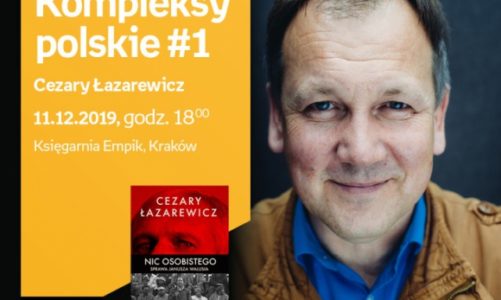 Kompleksy polskie #1: Cezary Łazarewicz | Księgarnia Empik